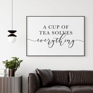 A Cup of Tea Solves Everything Print, Horizontal Kitchen Wall Art, Tea Lover Gift, Tea Decor, Housewarming Gift,