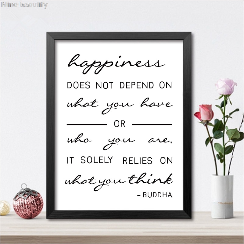 Black-White-Happiness-Relies-On-What-You-Think-Buddha-Quote-Wall-Art-Canvas-Prints-Buddha-Quote-1.jpg