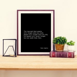 Black White Maya Angelou Inspirational Quote Canvas Art Prints People Will Remember How You...Painting Wall Pictures Home Decor