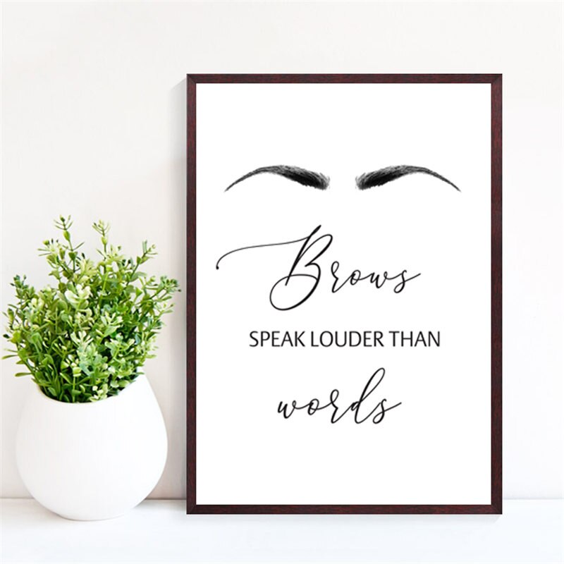 Fashion-MakeUp-Posters-and-Prints-Eyebrows-Quote-Wall-Art-Print-Black-White-English-Picture-Bedroom-Decoration-1.jpg