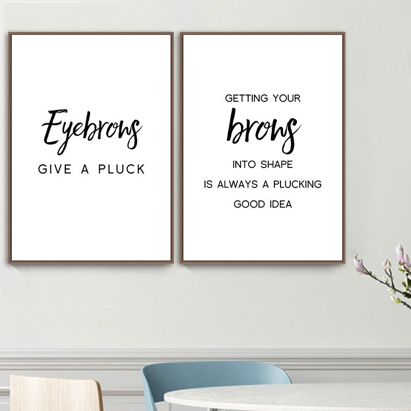 Fashion-MakeUp-Posters-and-Prints-Eyebrows-Quote-Wall-Art-Print-Black-White-English-Picture-Bedroom-Decoration-2.jpg