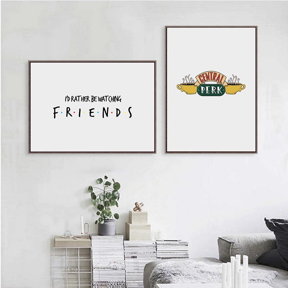 Friends-TV-Show-Canvas-Posters-And-Prints-Friends-Quote-Art-Print-Painting-Modern-Wall-Pictures-For-1.jpg