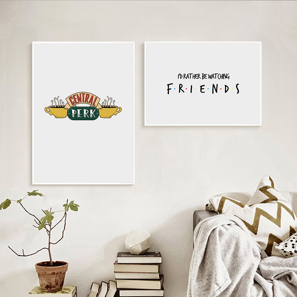 Friends-TV-Show-Canvas-Posters-And-Prints-Friends-Quote-Art-Print-Painting-Modern-Wall-Pictures-For-2.jpg