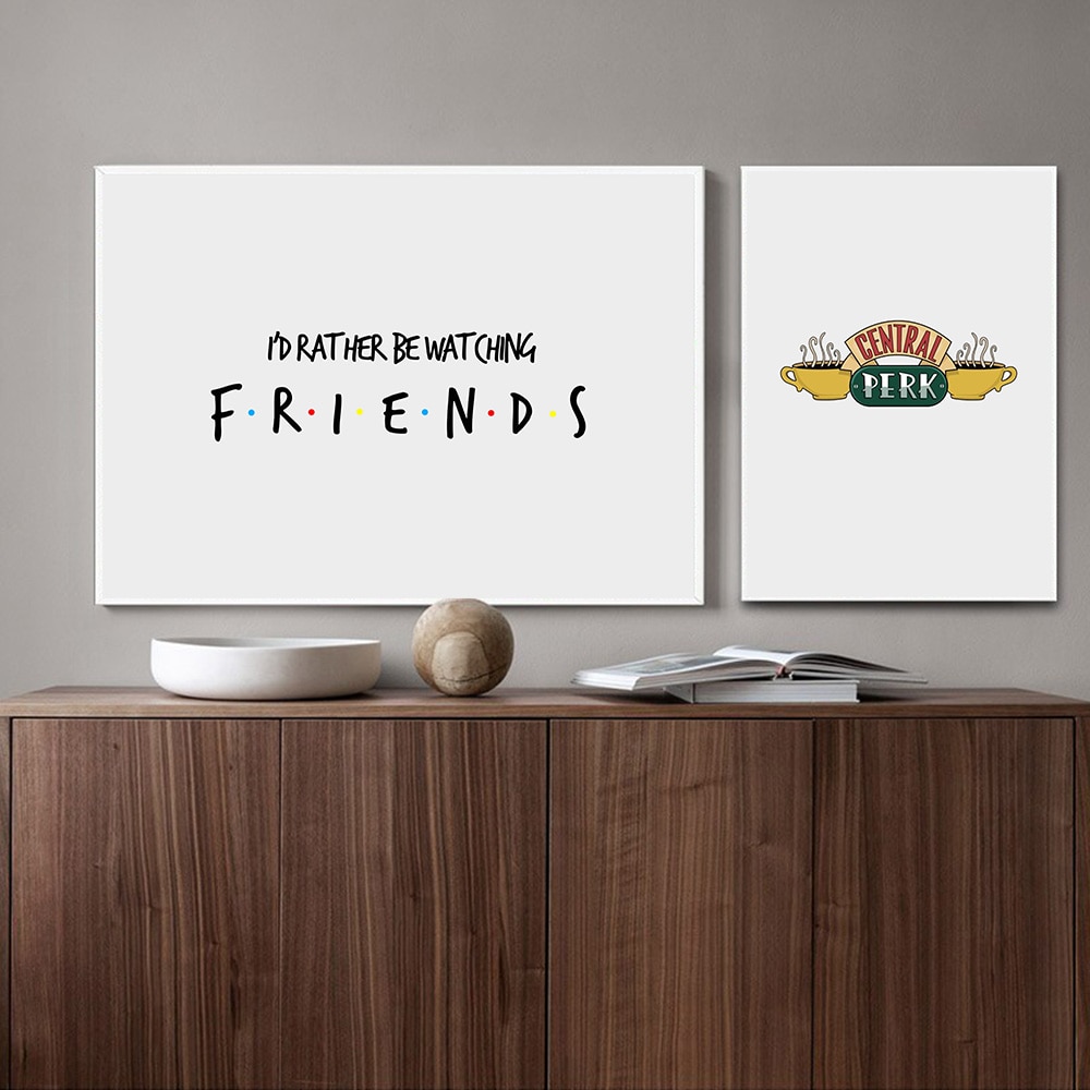 Friends-TV-Show-Canvas-Posters-And-Prints-Friends-Quote-Art-Print-Painting-Modern-Wall-Pictures-For-3.jpg
