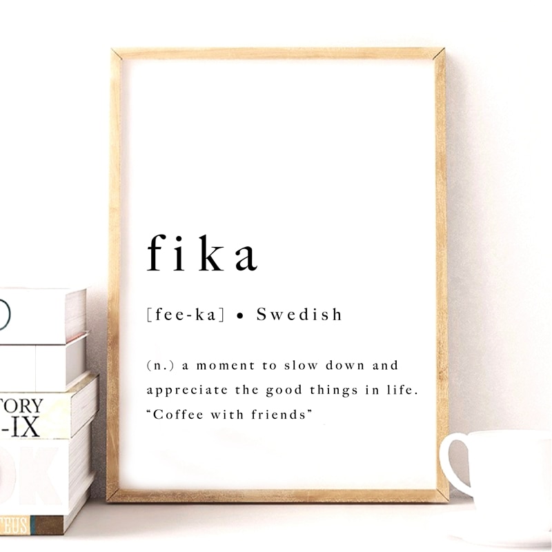 Inspirational-Poster-Fika-Swedish-Quote-Art-Print-Sweden-Scandinavian-Modern-Wall-Art-Canvas-Painting-Prints-Home.jpg