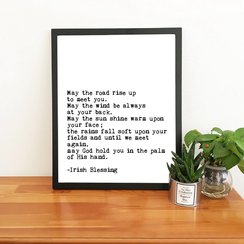 Irish-Blessing-Literary-Canvas-Prints-And-Poster-May-the-Road-Rise-Up-To-Meet-You-Quotes-14.jpg