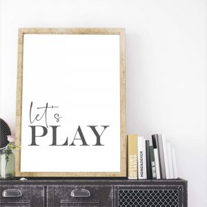 Let's Play Sign Quote Typography Print Black White Modern Minimalist Wall Art Canvas Painting Nordic Poster Kids Room Decor