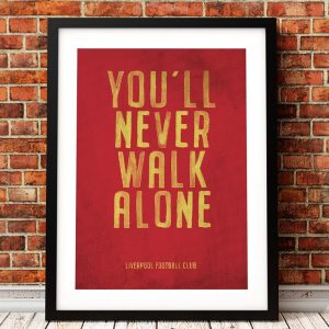 Liverpool FC Motto Vintage Poster Prints , You'll Never Walk Alone Picture Home Canvas Art Painting Boys Room Wall Decor