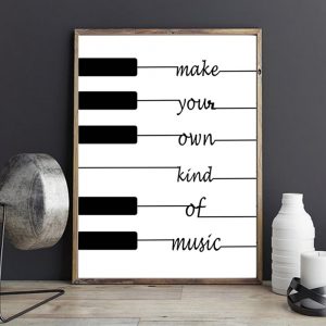 Make Your Own Kind Of Music, White & Black Wall Art Poster, Inspirational Wall Art Picture, Gift For Kid, Nursery Room Poster