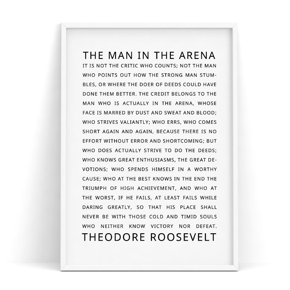 Quotes-Posters-and-Prints-The-Man-in-the-Arena-Motivational-Inspirational-Quotes-Office-Decor-Dorm-Daring.jpg