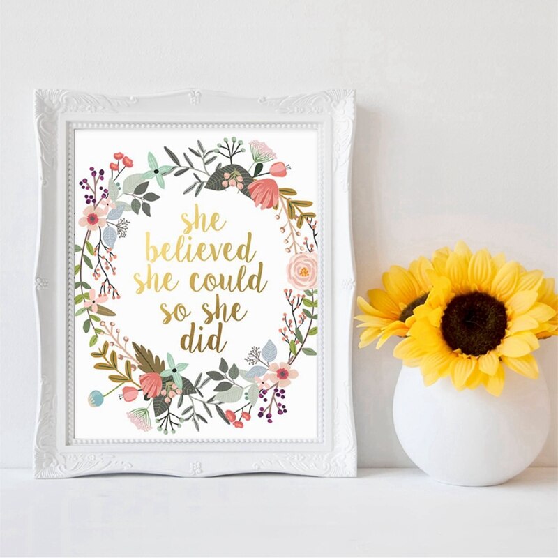 She-Believed-She-Could-So-She-Did-Quote-Print-Nursery-Girls-Gift-Floral-Motivational-Wall-Art-2.jpg